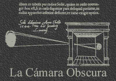 La Camara Obscura